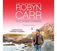The Homecoming : Un Roman de Thunder Point [Import]