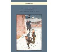 The Homeland Book Of Stories - Containing Contributions By J. J. Bell Pett Ridge, Owen Oliver, Warwick Deeping, F. M. White, Radcliffe Martin Alice And Claude Askew, Ruby M. Ayres, John Hassall, Hilda