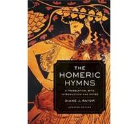 The Homeric Hymns: A Translation, With Introduction And Notes (Joan Palevsky Imprint In Classical Literature) (Paperback) Diane J Rayor, (Auteur)