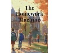 The Homework Machine