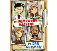 The Homework Machine Dan Gutman, Dan Santat (Auteur)