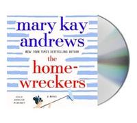 The Homewreckers by Mary Kay Andrews & Read by Kathleen McInerney Mary Kay Andrews Read by Kathleen McInerney (Auteur)