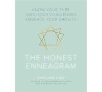 The Honest Enneagram by Sarajane Case Sarajane Case (Auteur)