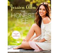 The Honest Life: Living Naturally and True to You