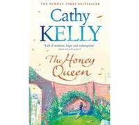 The Honey Queen Kelly, Cathy (Auteur)