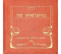 The Honeydogs – Algebra For Broken Hearts – CD