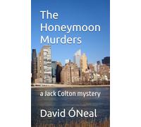 The Honeymoon Murders: a Jack Colton mystery