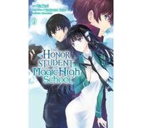 The Honor Student at Magical High School, Vol. 9 (Honor Student at Magic High School) - [Version Originale] Inconnu (Auteur)
