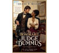 The Honorable Judge Dummus