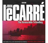 [The Honourable Schoolboy] (By: John Le Carré) [published: February, 2010]