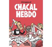 The Hoochie Coochie Chacal Hebdo