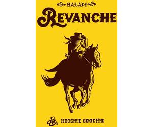 THE HOOCHIE COOCHIE Revanche
