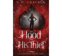 The Hood And His Thief