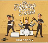 Hoodoo Tones,the - Here to Stay [Import]