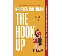 The Hook Up: A College Football Romance with a Star Quarterback, a No-Strings Hookup, and He Falls First