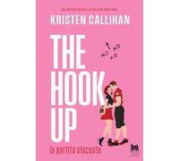 The hook up. La partita vincente
