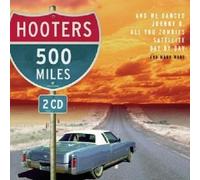 Hooters - 500 Miles [Import]