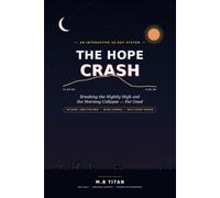 The Hope Crash: An Interactive System to End the Nightly High and the Morning Collapse