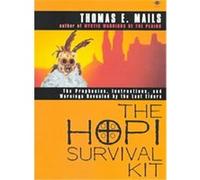 The Hopi Survival Kit Thomas E. Mails (Auteur)