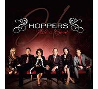 The Hoppers - Life Is Good