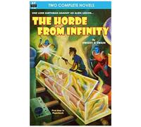 The Horde From Infinity, The & Day The Earth Froze