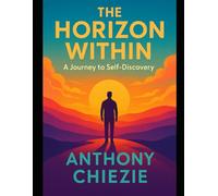 The Horizon Within: A Journey to Self-Discovery