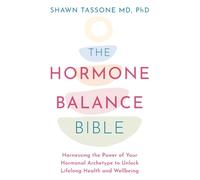 The Hormone Balance Bible