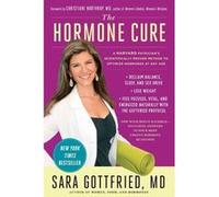 La cure hormonale – Retrouver équilibre, sommeil et libido avec le protocole Gottfried