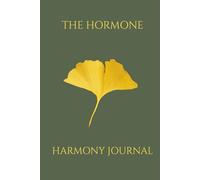 The Hormone Harmony Journal: A Daily Cortisol & Cycle Tracker for Women | 90-Day Wellness Log for Sleep, Mood, and Stress Management