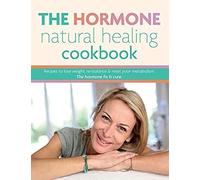 The Hormone Natural Healing Cookbook