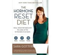 The Hormone Reset Diet by Gottfried Sara Szal M.D. Paperback Book Inconnu (Auteur)