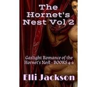 The Hornet's Nest Vol 2: Books 4-6 in The Hornet's Nest Series