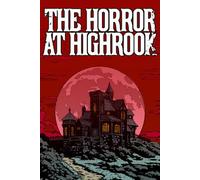 The Horror at Highrook Steam Key (PC) GLOBAL