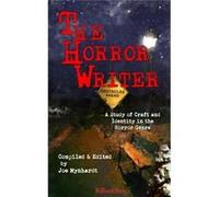 The Horror Writer A Study of Craft and Identity in the Horror Genre - Ramsey Campbell - HellBound Books Publishing LLC - Livre en Anglais Ramsey CampbellRamsey Campbell (Auteur)