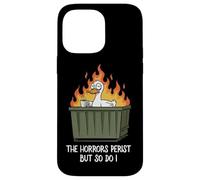 The Horrors Persist But So Do I Dumpster Funny Duck Lover Coque pour iPhone 14 Pro Max