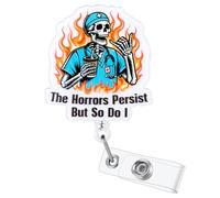 The Horrors Persist But So Do I - Enrouleur de badge robuste et rétractable - Sans danger pour les IRM - Porte-nom pour le travail médical - Pour RN LPN CNA MA ER - Cadeau d'infirmière