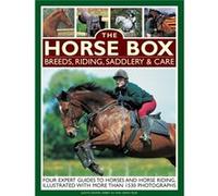 The Horse Box: Breeds, Riding, Saddlery & Care: Four Expert Guides To Horses And Horse Riding, Illustrated With More Than 1530 Photographs (Hardcover) Judith Draper, Debby Sly, Sarah Muir (Auteur)