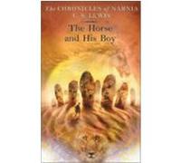 The Horse & His Boy, The Chronicles of Narnia Series C. S. Lewis (Auteur)