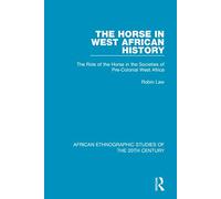 The Horse in West African History
