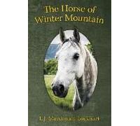 The Horse Of Winter Mountain