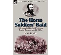 The Horse Soldiers' Raid