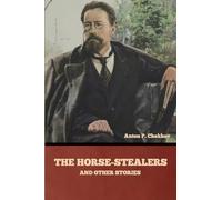 The Horse-Stealers and Other Stories