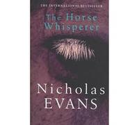 The horse whisperer Nicholas (Nick) Evans (Auteur)
