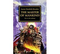 The Horus Heresy: Master of Mankind