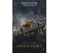 The Horus Heresy - Siege Of Terra - Collection 1 - La Guerre Solaire - Les Égarés Et Les Damnés