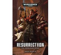 The Horusian Wars: Resurrection