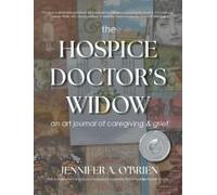 The Hospice Doctor's Widow