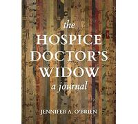 The Hospice Doctor's Widow