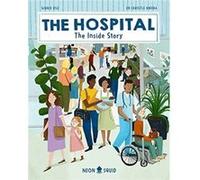 The Hospital by Neon Squid Christle Nwora (Auteur)