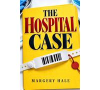 The Hospital Case: Two Sets of Clues. Two Registers. 720 Hospitals, 39,000 Suspects, One Name Left Standing